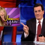 Stephen Colbert is Jermaine Maine