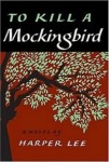 To Kill a Mockingbird To Kill a Mockingbird