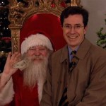 Stephen Colbert and Santa Claus Stephen Colbert and Santa Claus