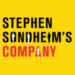 Stephen Sondheim's Company Company by Stephen Sondheim