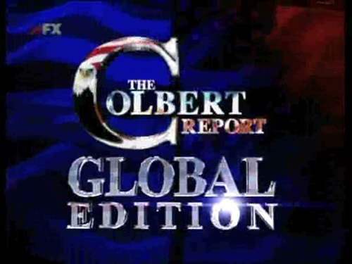 Colbert Report global edition Colbert Report global edition