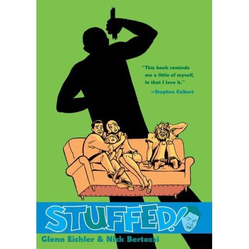 Stuffed Click on the pic to order "Stuffed" by Glenn Eichler